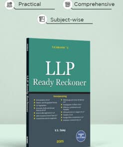 Taxmann's LLP Ready Reckoner by V.S. Datey - Edition January 2025