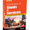 Centax's Classification of Goods and Services under GST/Customs & other Indirect Tax Laws By Kishore Harjani