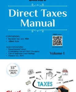 Bharat's Direct Taxes Manual (3 Volumes) as Amended by The Finance Act, 2025 - 33rd Edition 2025