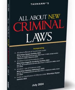 Taxmann's All About New Criminal Laws - Edition July 2024