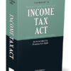 Taxmann's Income Tax Act - As Amended by Finance Act 2025