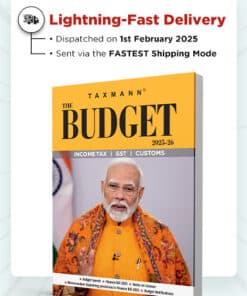 Taxmann's The Budget [Income-tax | GST | Customs] | 2025-26 - Edition 2025