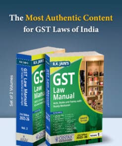 Centax's GST Law Manual 2025-26 by R.K. Jain (2 Volumes) - 21st Edition 2025-2026