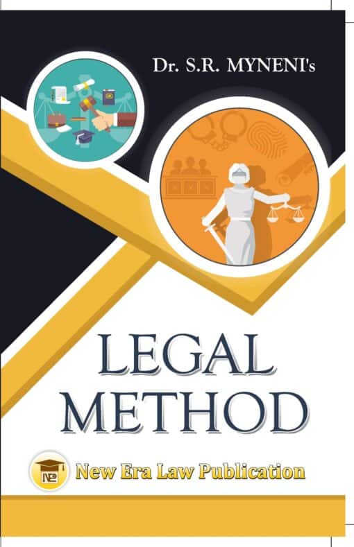 ALA's Legal Method by Dr. S.R Myneni - 1st Edition Reprint 2023