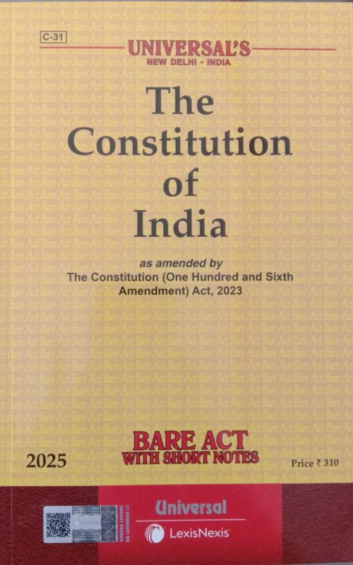 Lexis Nexis’s The Constitution of India (Bare Act) - 2025 Edition