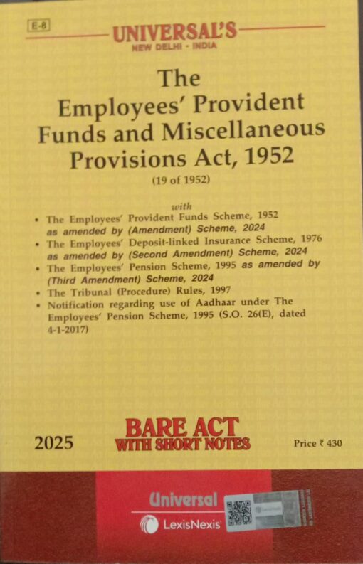 Lexis Nexis’s The Employees’ Provident Funds and Miscellaneous Provisions Act, 1952 (Bare Act) - 2025 Edition