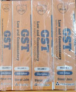 PLH's GST Law & Commentary with Analysis And Procedures by Bimal Jain