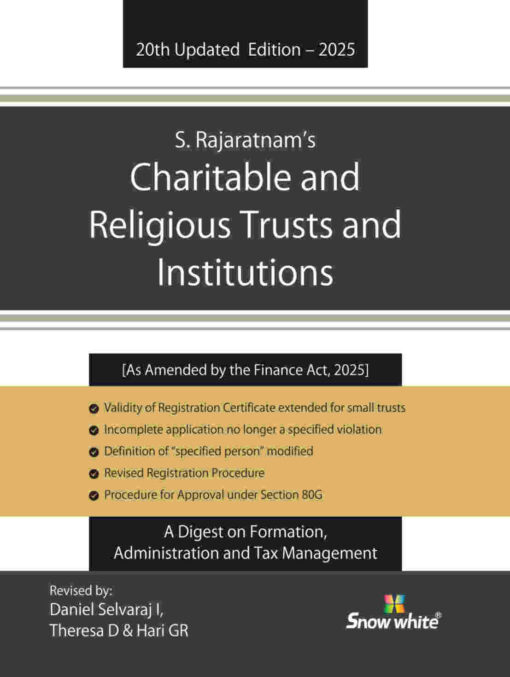 Snow white's Charitable And Religious Trusts and Institutions by S Rajaratnam