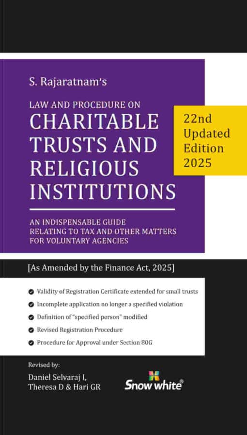 Snow white's Law & Procedure on Charitable Trusts and Religious Institutions by S Rajaratnam