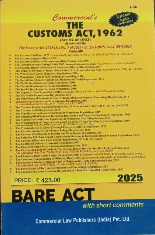 Commercial's The Customs Act, 1962 (Bare Act) - Finance Act, 2025 Edition