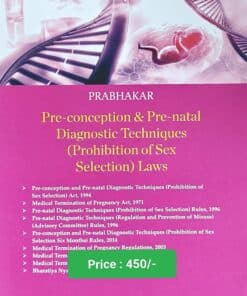 KP's Law Relating to Pre-Natal and Sex Determination by V. Prabhakar