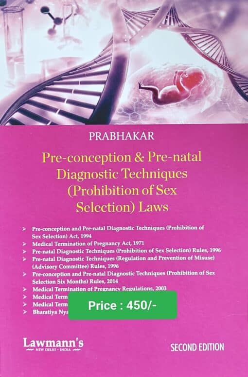 KP's Law Relating to Pre-Natal and Sex Determination by V. Prabhakar