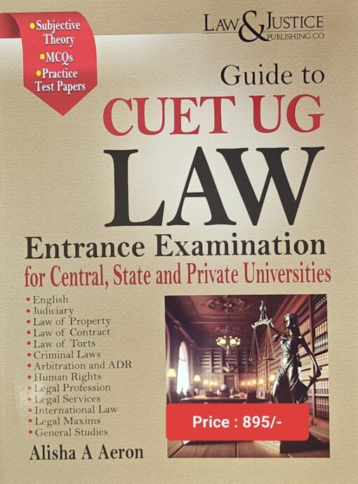 LJP's Guide to CUET UG Law Entrance Examination by Alisha A Aeron - 1st Edition 2024