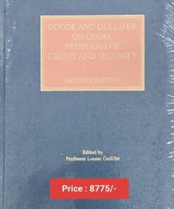 Sweet & Maxwell's Legal Problems of Credit and Security by Professor Louise Gullifer - 7th South Asian Edition 2024