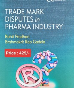 LJP's Trade Mark Disputes in Pharma Industry by Rohit Pradhan – 1st Edition 2024