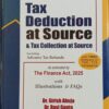 Commercial's Guide to Tax Deduction at Source By Dr Girish Ahuja Dr Ravi Gupta