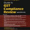 Commercial's Guide to GST Compliance Review by Madhukar Hiregange