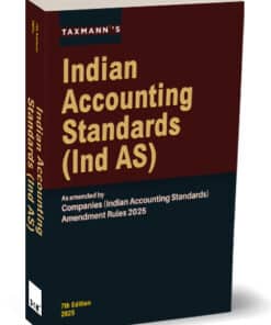 Taxmann's Indian Accounting Standards (Ind AS) - 7th Edition 2025
