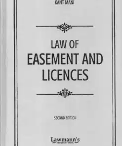 KP's Law of Easement and Licences by Kant Mani - 2nd Edition 2025