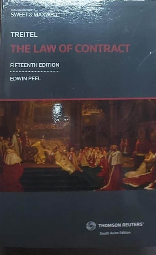 Thomson's Treitel on The Law of Contract by Edwin Peel -15th South Asian 2024