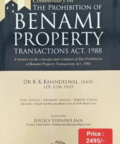 Oakbridge's Commentary on The Prohibition of Benami Property Transactions Act, 1988 by Dr K K Khandelwal