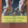 LP's Empowerment of Women & Gender Justice in India by Dr. Hari Singh Gour