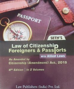 LP's Law of Citizenship, Foreigners & Passports by Seth