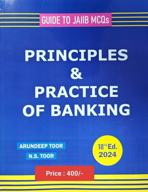 Skylark's Principles & Practice of Banking by N. S. Toor - 18th Edition 2024