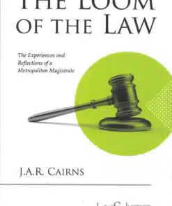 LJP's The Loom of the Law by J A R Cairns