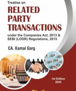 Bharat's Treatise on Related Party Transactions by CA. Kamal Garg - 1st Edition 2025