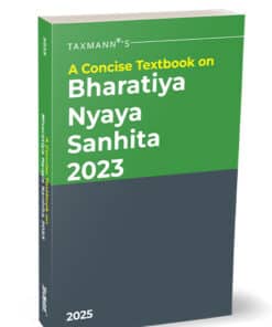 Taxmann's A Concise Textbook on Bharatiya Nyaya Sanhita (BNS) 2023