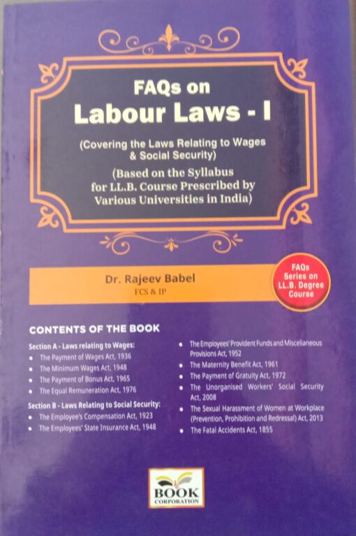 B.C. Pub's FAQ's on Labour laws - I by Rajeev Babel - 1st Edition 2025