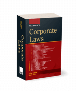 Taxmann's Corporate Laws - 52nd Edition June 2025