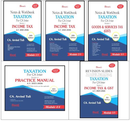 Bharat's Notes & Workbook TAXATION (4 Modules Set + Revision Slides) by CA. Arvind Tuli