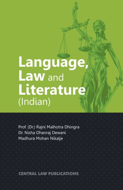 CLP's Language, Law and Literature (Indian) by Ranji Malhotra Dhingra - 1st Edition 2024