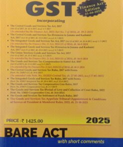 Commercial's GST Acts Along with Rules, 2017 with Forms (Bare Act) - (Finance Act Edition 1-4-2025)