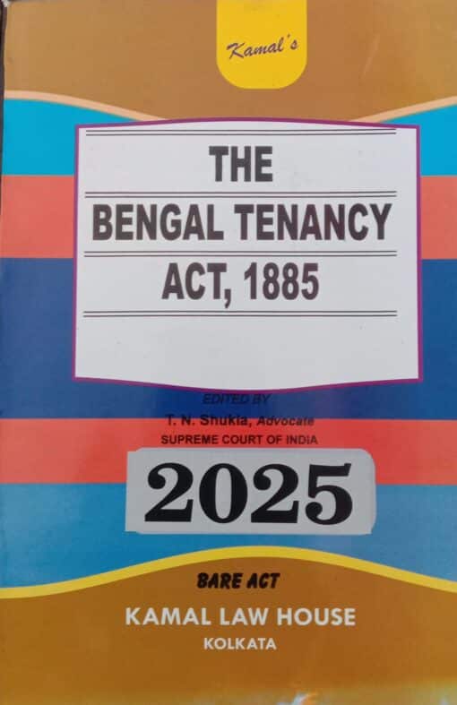 Kamal's The Bengal Tenancy Act, 1885 (Bare Act) - 2025